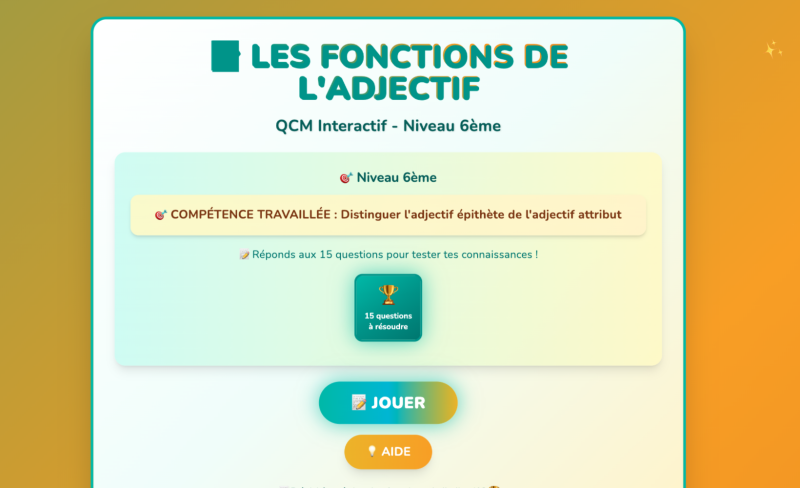 Les fonctions de l'adjectif (6ème)