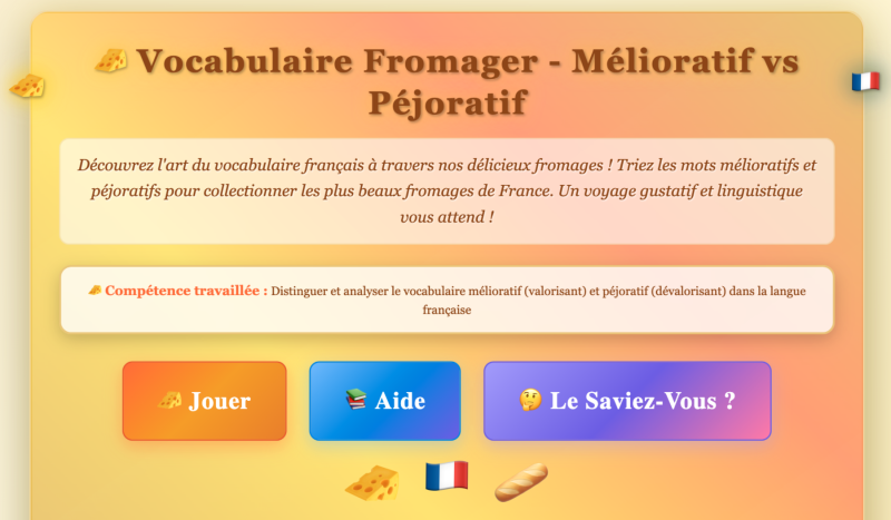 Le vocabulaire mélioratif et péjoratif (Lycée)